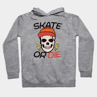 Vintage Skater // Skate or Die Hoodie